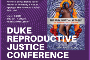 2024 Reproductive Justice Conference: Healing Black Bodies & Black Maternal Health
