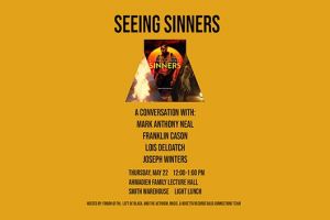 Seeing Sinners: A Roundtable Discussion