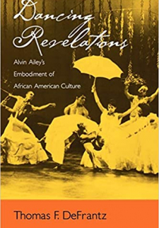 Dancing Revelations: Alvin Ailey's Embodiment of African American Culture