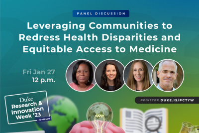 Leveraging Communities to Redress Health Disparities and Equitable Access to Medicine - Panel Discussion