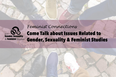 Feminist Connections - Undergraduate dinner with Faculty