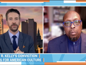 Mark Anthony Neal: What R. Kelly's Conviction Means for American Culture